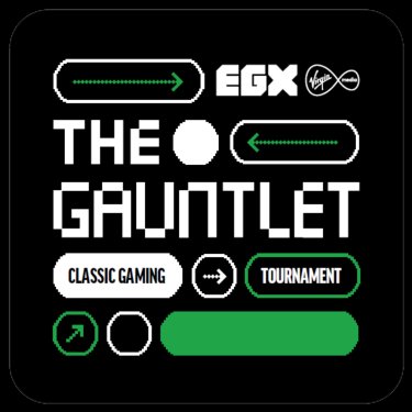EGX Gauntlet