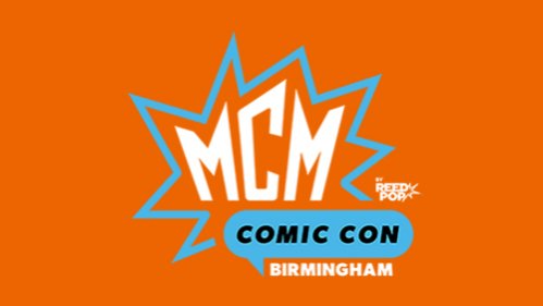 MCM Birmingham Comic Con